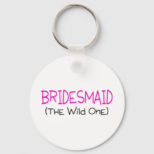 Porte-clés Bridesmaid The Wild One