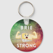 Porte-clés Brie Forte Motivation Alimentaire Pun (Recto)