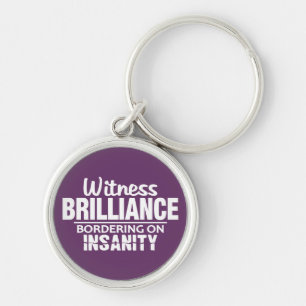 Porte-clés BRILLIANCE VS INSANITY custom key chain