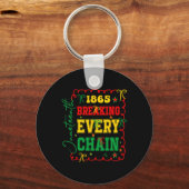 Porte-clés Briser chaque chaîne 1865 Femmes Hommes Juneteenth (Recto)
