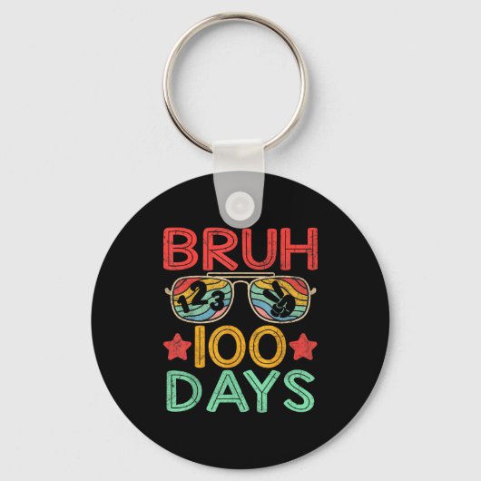Porte-clés Bruh 100 Days Of School 100th Day Of School Retro (Recto)
