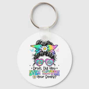Porte-clés Bruh Avez-Vous Même Renvoyé Vos Livres Funny Libra