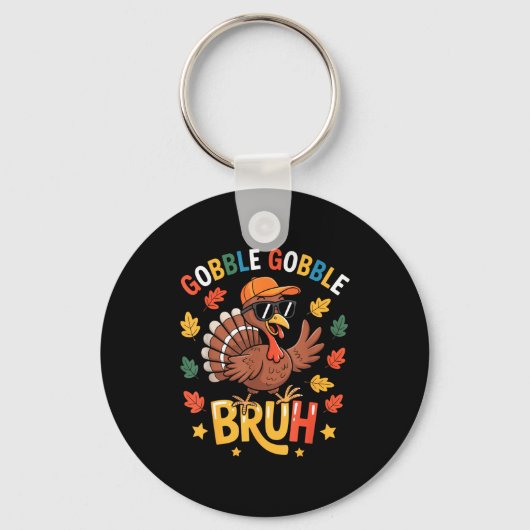 Porte-clés Bruh Funny Thanksgiving Turkey Gobble Shirt Boys G (Recto)