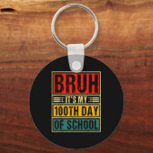 Porte-clés Bruh It's My 100th Day Of School Boys _ 100 Days O (Recto)