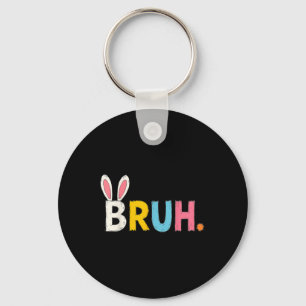 Porte-clés Bruh Mème Pâques Jour Funny Bunny Bro Ados Garçons