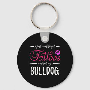 Porte-clés Bulldog Amoureux des chiens Tattoo Funny Chien Mam