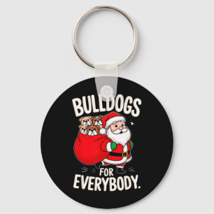 Porte-clés Bulldog Pour Tout Le Monde Drôle Père Noël Noël 1