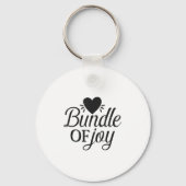 Porte-clés Bundle Of Joy Love Quote Cute Motivation  (Recto)