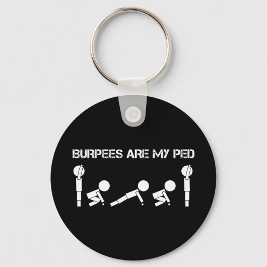 Porte-clés Burpees sont mon PED (Recto)