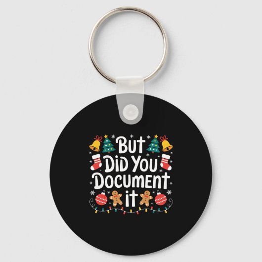Porte-clés But Did You Doent It Funny Office Christmas Ugly S (Recto)