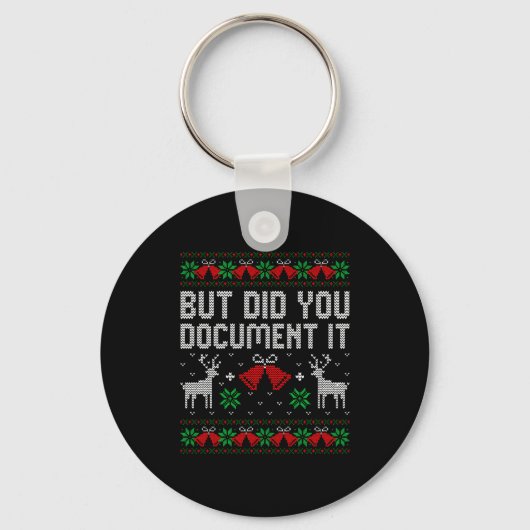 Porte-clés But Did You Doent It Funny Office Christmas Ugly S (Recto)