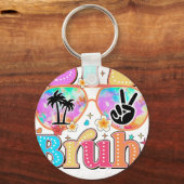 Porte-clés bye bruh happy last day (Recto)