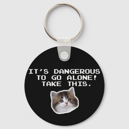 Porte-clés C’est dangereux d’aller seul prendre ce chaton (Recto)