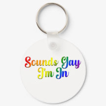 Ça a l'air gay, j'en suis - Fierté LGBTQ