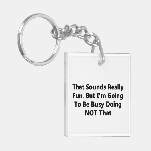 Porte-clés Ça Semble Vraiment Amusant (Devant gauche)