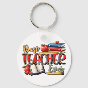 Porte-clés Cadeau pour Enseignant Meilleur Enseignant Jamai