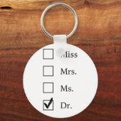 Porte-clés Cadeaux de doctorat pour femmes (Recto)