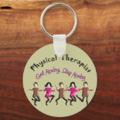Porte-clés Cadeaux de physiothérapeute "Se déplacer, rester e (Recto)
