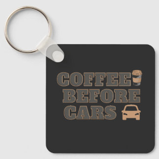 Porte-clés Café avant les voitures | Cadeau mignon pour amate