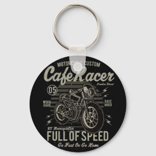 Porte-clés Cafe Racer Travailler dur Course Aller vite ou ren