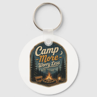 Porte-clés Campez Plus, Inquiétez Moins – Aventure de Camping