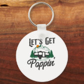 Porte-clés Camping Lets Get Poppin Pop Up Camper (Recto)