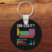 Porte-clés Can I Lick It Periodic Table Chart Science Teacher (Recto)