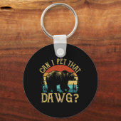 Porte-clés Can I Pet That Dog Funny Dawg Bear Meme Camping Hi (Recto)