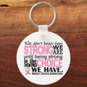Porte-clés Cancer du sein : nous sommes forts (Recto)
