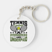 Porte-clés Capitaine de tennis surtravaillé et sous-traité (Dos)