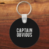 Porte-clés Captain Obvious Funny Phrase Saying Expression Sai (Recto)