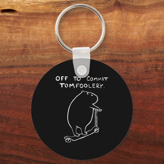 Porte-clés Capybara Off To Commit Tomfoolery (Recto)