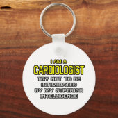 Porte-clés Cardiologue...Intelligence supérieure (Recto)