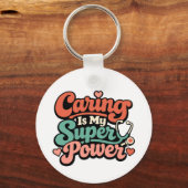 Porte-clés Caring Is My Superpower Nurse (Verso)