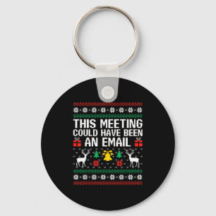 Porte-clés Ce pull de réunion aurait pu être un e-mail laid