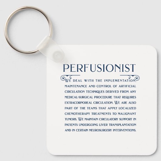 Porte-clés Ce que fait un perfusionniste (Recto)