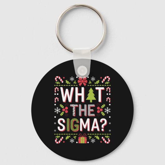 Porte-clés Ce que Sigma Funny Santa Clause Gen Alpha X mas (Recto)