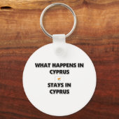 Porte-clés Ce Qui Se Passe À CHYPRE Y Reste (Recto)