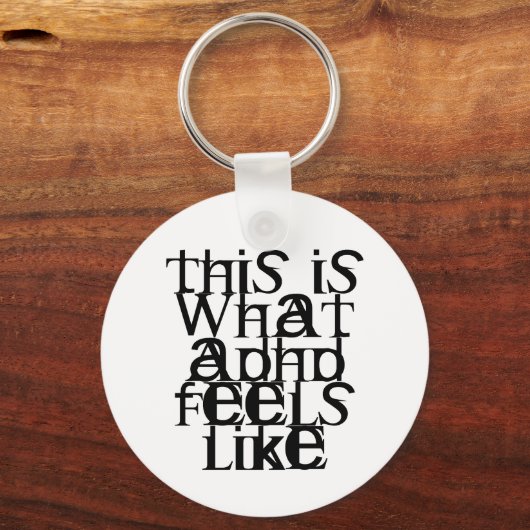Porte-clés Ceci est ADHD (Recto)