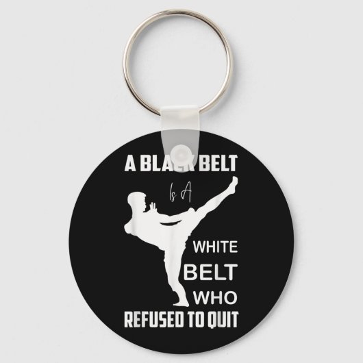 Porte-clés Ceinture noire Ceinture blanche a refusé d'abandon (Recto)
