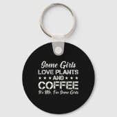 Porte-clés Certaines filles aiment les Plantes et café C'est (Verso)