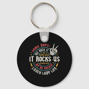 Porte-clés Certains Jours Nous Le Rock Déjeuner Lady Life Ret