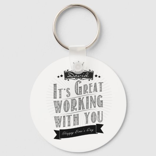 Porte-clés C'est Great Working with you, Happy Boss Day (Recto)