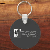 Porte-clés C'est juste comment je roule - Sisyphus (Recto)