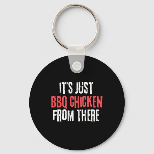 Porte-clés C'est juste du poulet barbecue de là mème (Recto)