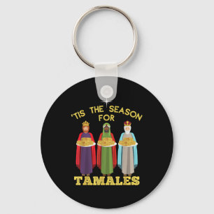 Porte-clés C'est la saison des tamales, Noël mexicain drôle