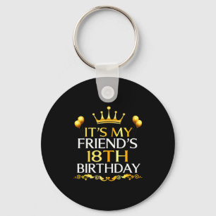 Porte-clés C'est l'anniversaire de mes 18 ans Joyeux Annivers