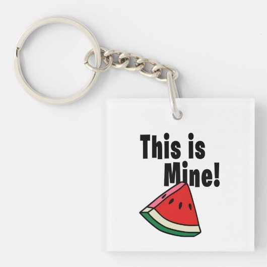 Porte-clés C'est le mien - Watermelon (Devant)