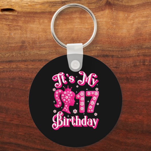 Porte-clés C'Est Ma 17e Poupée Fille Anniversaire 17 Ans Anni (Recto)