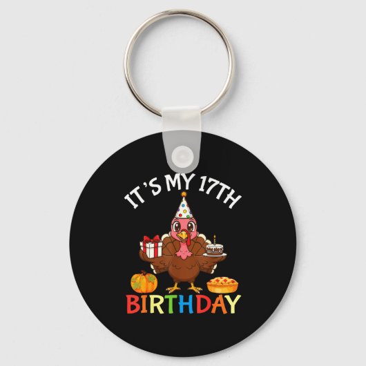 Porte-clés C'est mon 17e anniversaire Dinde avec gâteau cadea (Recto)